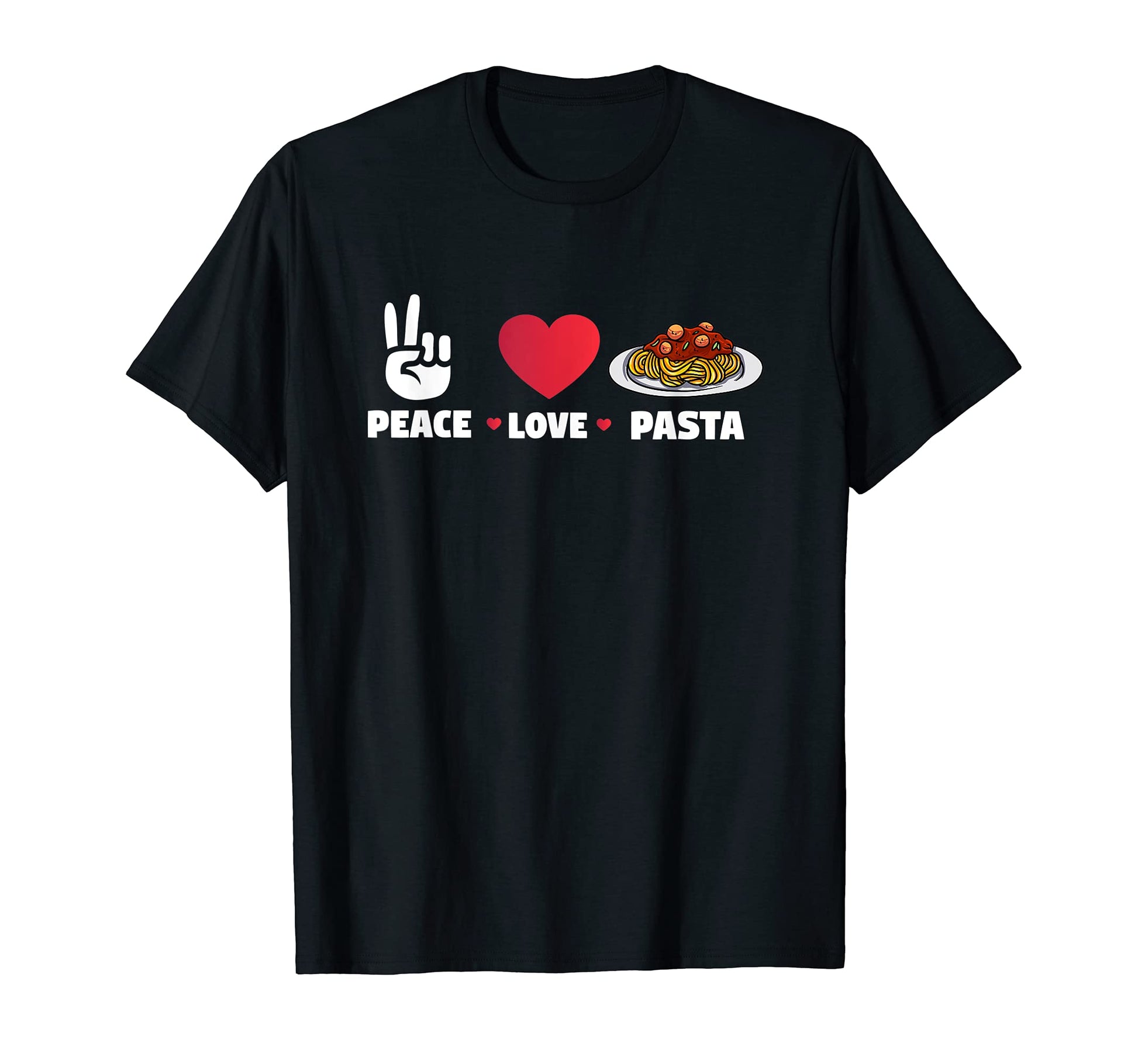 Gifts Pasta Lovers Italian Food Peace T-Shirt - Novelty Apparel Men Women - T-Shirt, Sweatshirt, Hoodie