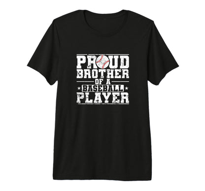 Proud Brother Baseball Player Tri T-Shirt - Novelty Apparel for Adults - T-Shirt, Sweatshirt, Hoodie