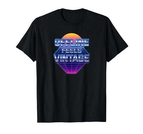 Offline Feels Tech Vaporwave Aesthetic T-Shirt - Graphic Print Men Women - T-Shirt, Sweatshirt, Hoodie