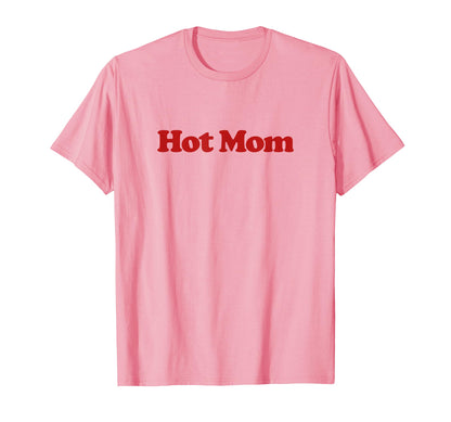 Hot Mom Y2K Aesthetic Trendy Milf T-Shirt - Custom Art Print for Adults - T-Shirt, Sweatshirt, Hoodie