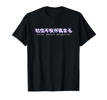 Social Anxiety Intensifies Meme T-Shirt - Casual Everyday Wear Unisex - T-Shirt, Sweatshirt, Hoodie