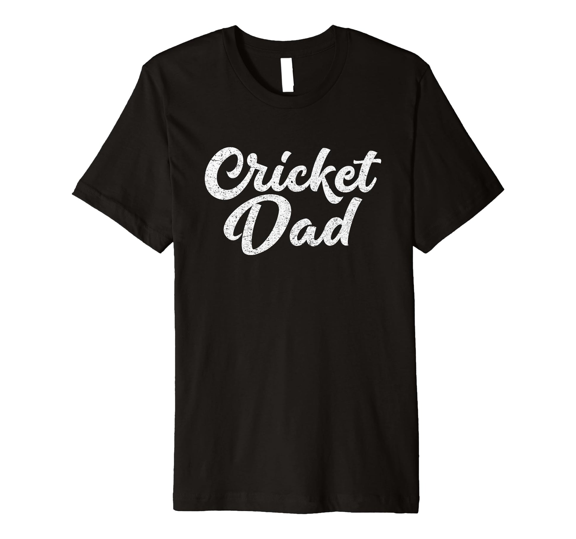 Dad Cricket Gifts Funny Fathers Day T-Shirt - Custom Art Print Men Women - T-Shirt, Sweatshirt, Hoodie