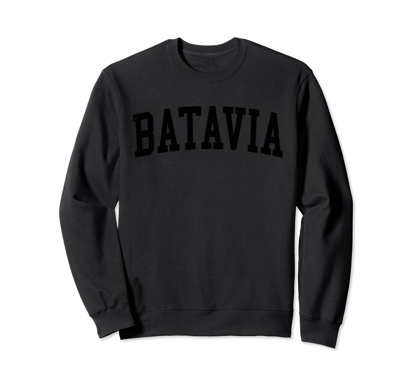 Batavia Ny Distressed Black Sweatshirt - Streetwear Style for Adults - T-Shirt, Sweatshirt, Hoodie