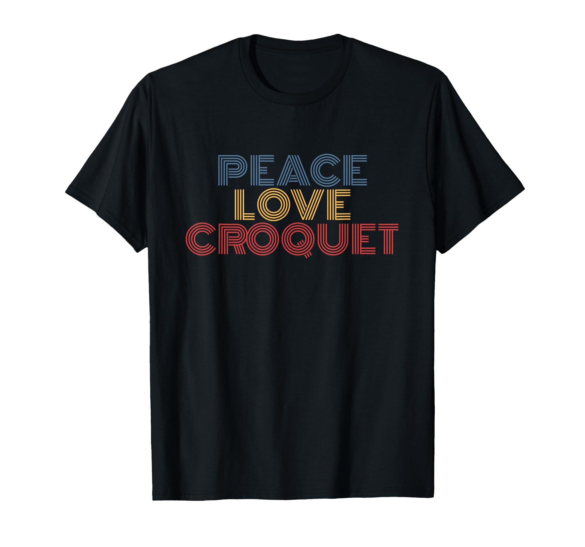 Peace Love Croquet T-Shirt - Trendy Graphic for Adults - T-Shirt, Sweatshirt, Hoodie