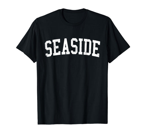 Seaside Ca Distressed White Varsity T-Shirt - Streetwear Style Unisex - T-Shirt, Sweatshirt, Hoodie