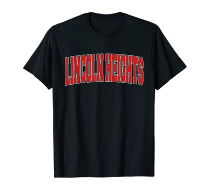 Lincoln Heights Oh Ohio Varsity Usa T-Shirt - Aesthetic Graphic for Adults - T-Shirt, Sweatshirt, Hoodie