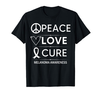 Melanoma Cancer Awareness Peace Love Cure T-Shirt - Trendy Graphic Unisex - T-Shirt, Sweatshirt, Hoodie