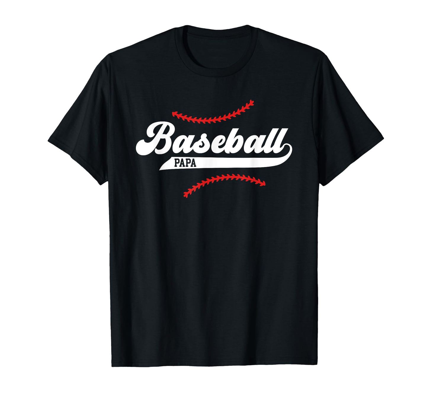 Baseball Papa Baseball Player Papa T-Shirt - Novelty Apparel for Adults - T-Shirt, Sweatshirt, Hoodie
