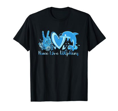 Peace Love Dolphins Funny Dolphin Lover T-Shirt - Trendy Graphic Unisex - T-Shirt, Sweatshirt, Hoodie
