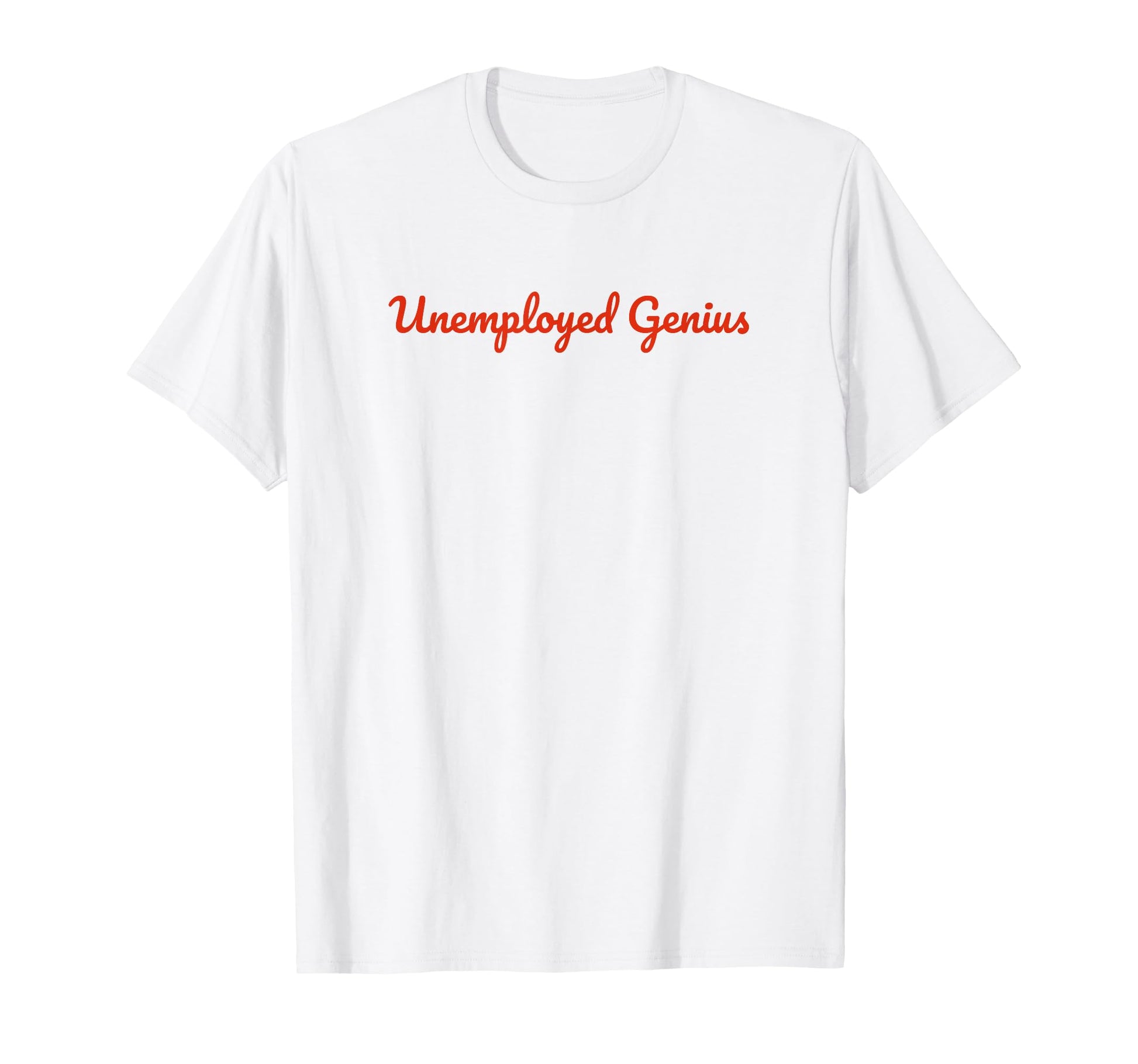 Unemployed Genius Funny Y2K Aesthetic T-Shirt - Novelty Apparel Men Women - T-Shirt, Sweatshirt, Hoodie