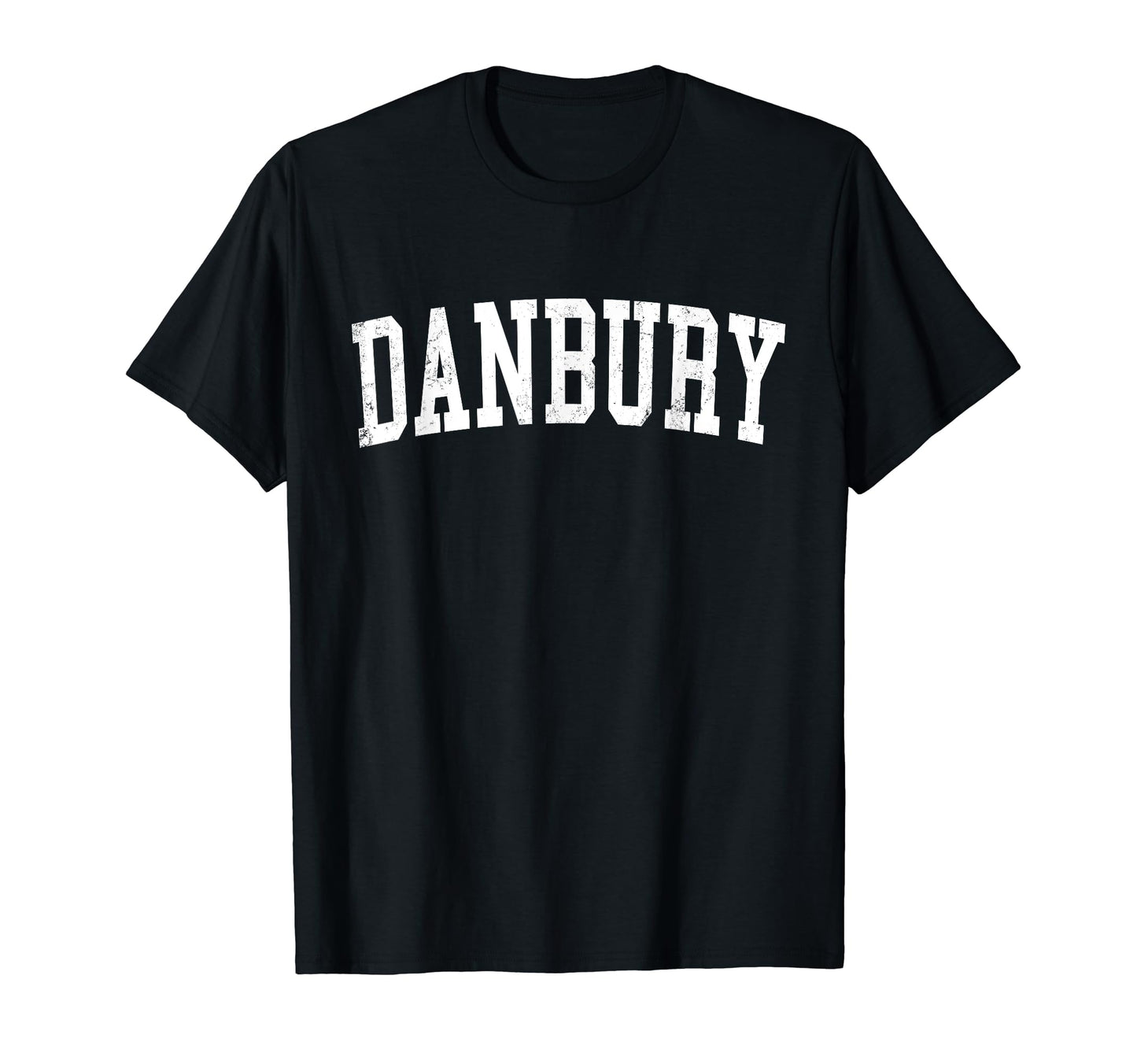 Danbury Ct Distressed White Varsity T-Shirt - Streetwear Style for Adults - T-Shirt, Sweatshirt, Hoodie
