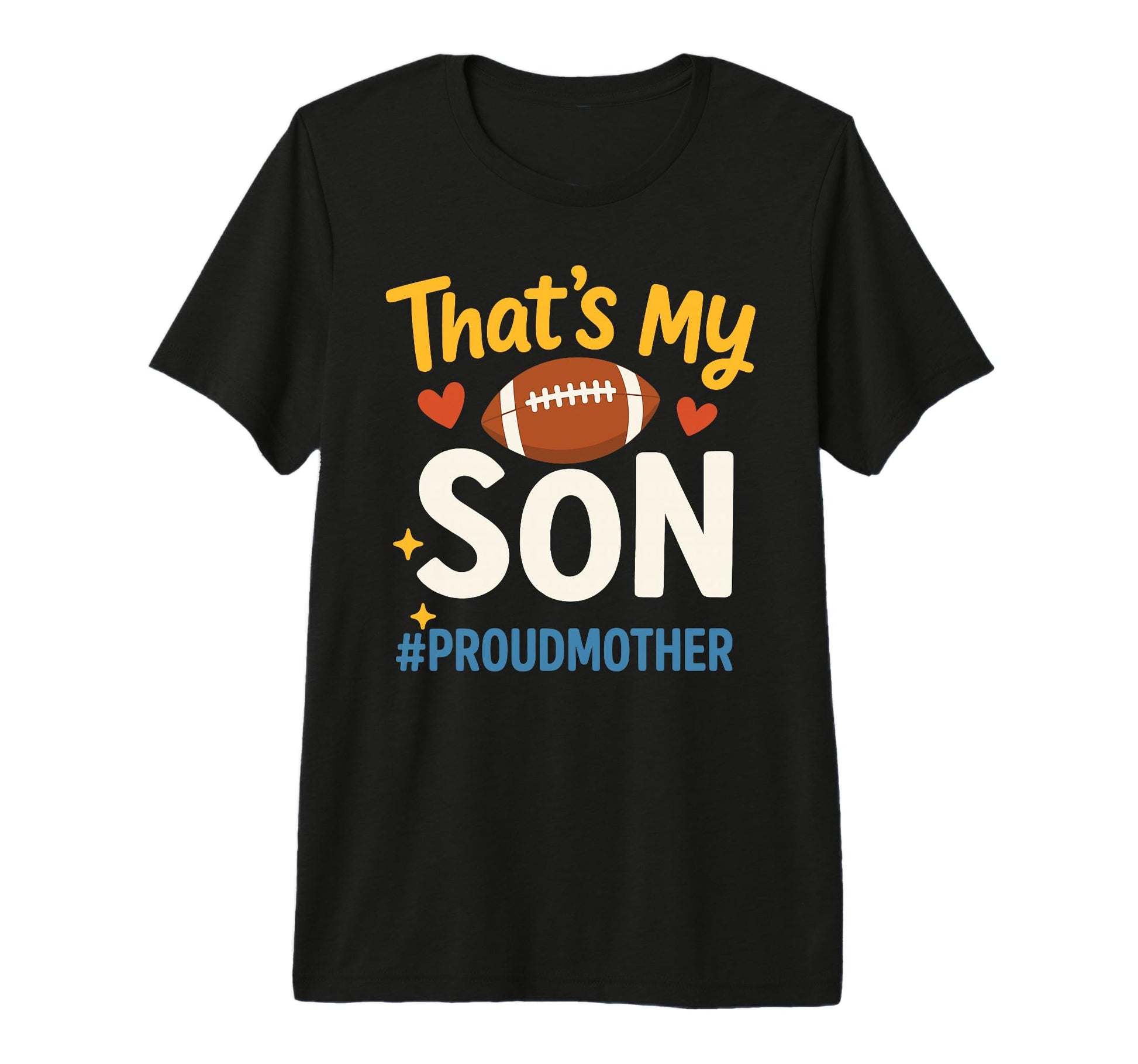 Thats My Son Football Mom Game Day T-Shirt - Minimalist Print Unisex - T-Shirt, Sweatshirt, Hoodie