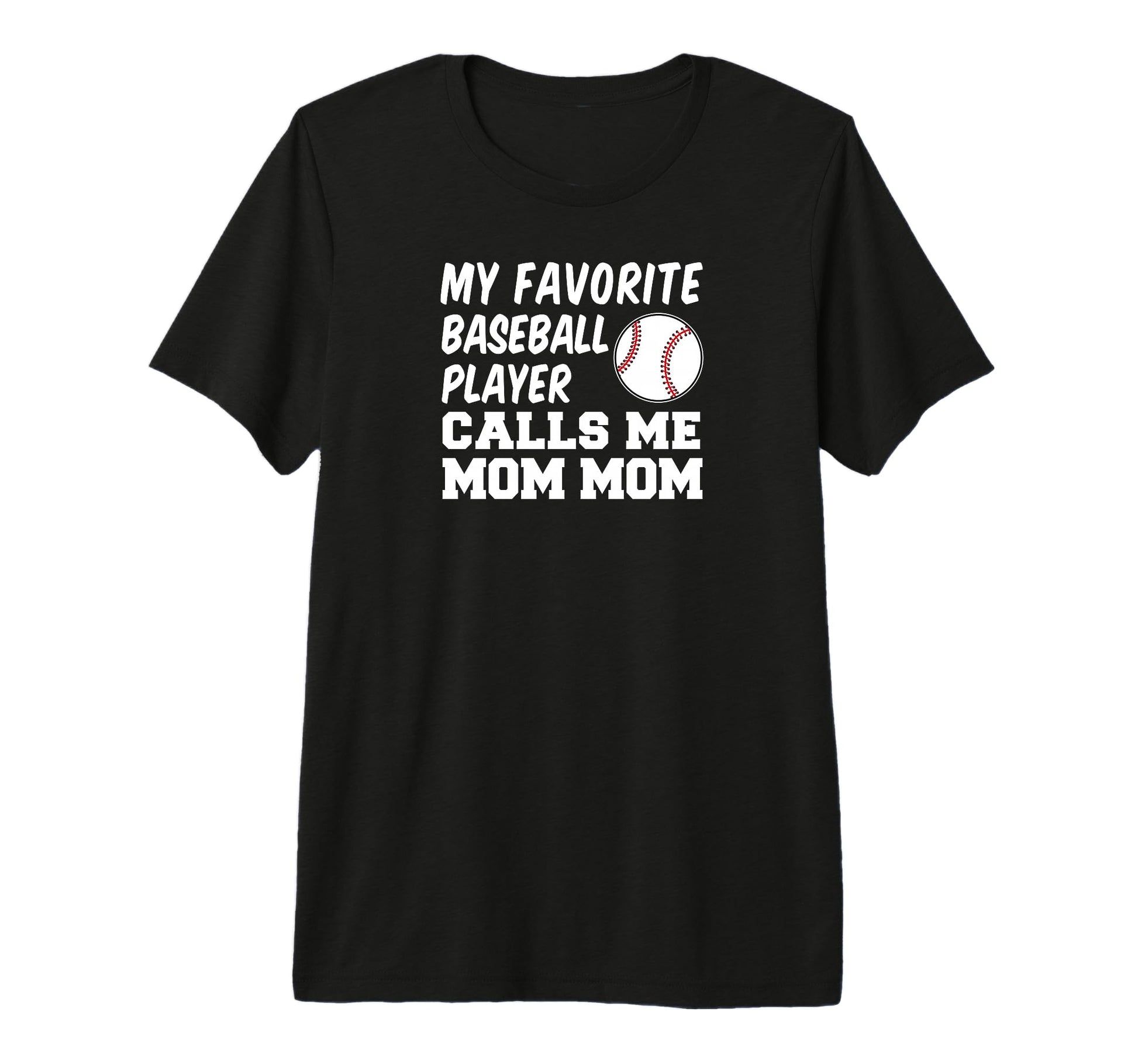 My Favorite Baseball Player Calls Me T-Shirt - Minimalist Print Men Women - T-Shirt, Sweatshirt, Hoodie
