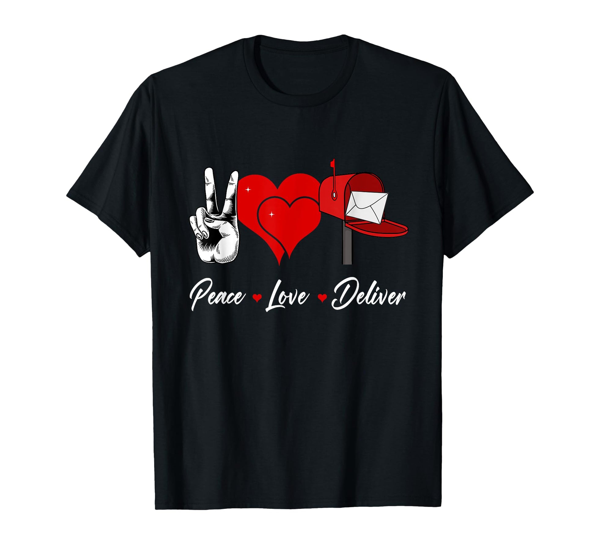 Peace Love Deliver Postman Post T-Shirt - Minimalist Print Men Women - T-Shirt, Sweatshirt, Hoodie