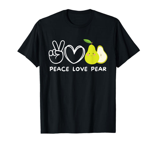 Peace Love Pear Fruit Pear Fruit Lover T-Shirt - Custom Art Print Unisex - T-Shirt, Sweatshirt, Hoodie