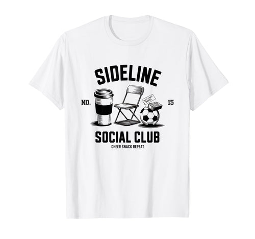 Sideline Social Club Soccer Mom Game T-Shirt - Aesthetic Graphic Men Women - T-Shirt, Sweatshirt, Hoodie
