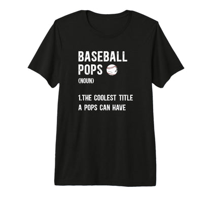 Mens Baseball Pops Coolest Title Pops T-Shirt - Graphic Print for Adults - T-Shirt, Sweatshirt, Hoodie