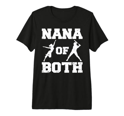 Nana Both Funny Baseball And Dance Nana T-Shirt - Novelty Apparel Unisex - T-Shirt, Sweatshirt, Hoodie