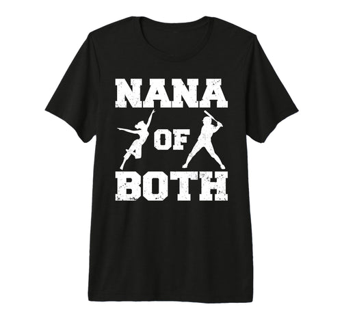 Nana Both Funny Baseball And Dance Nana T-Shirt - Novelty Apparel Unisex - T-Shirt, Sweatshirt, Hoodie