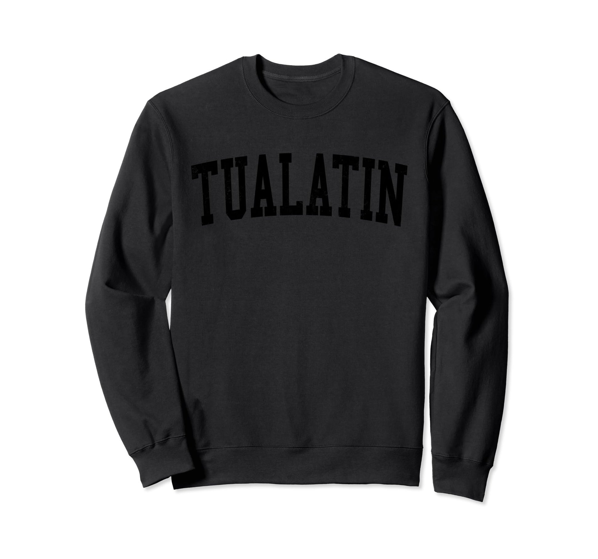 Tualatin Or Distressed Black Sweatshirt - Aesthetic Graphic Men Women - T-Shirt, Sweatshirt, Hoodie