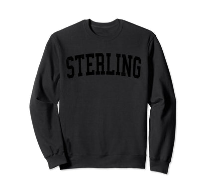 Sterling Va Distressed Black Varsity Sweatshirt - Novelty Apparel Unisex - T-Shirt, Sweatshirt, Hoodie