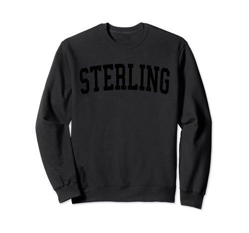 Sterling Va Distressed Black Varsity Sweatshirt - Novelty Apparel Unisex - T-Shirt, Sweatshirt, Hoodie