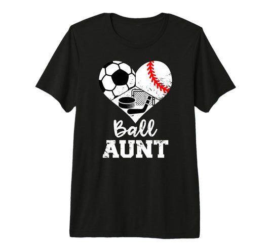 Ball Aunt Heart Funny Soccer Baseball T-Shirt - Streetwear Style Men Women - T-Shirt, Sweatshirt, Hoodie