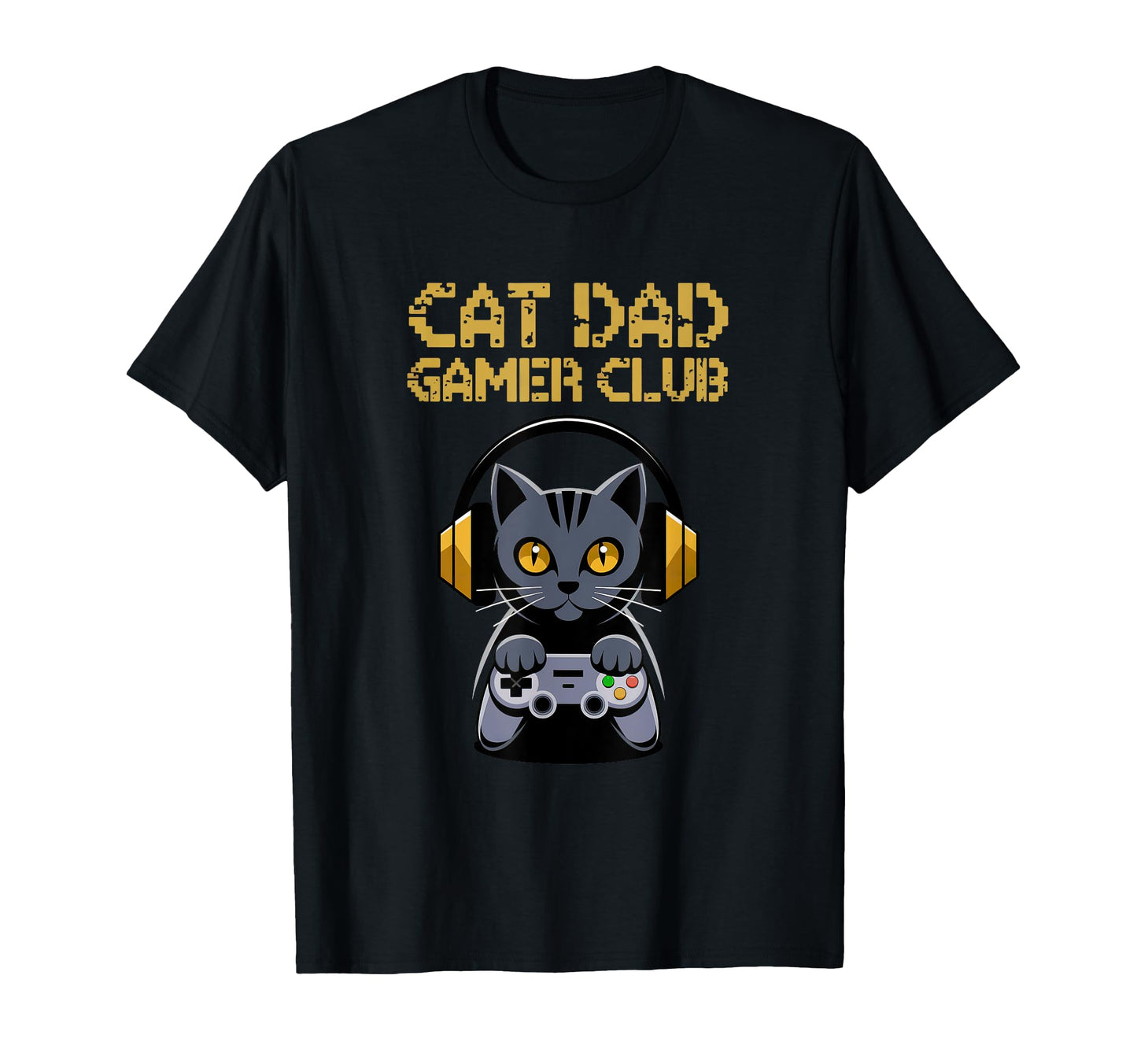 Cat Dad Gamer Club Proud New Dad Fathers T-Shirt - Minimalist Print Unisex - T-Shirt, Sweatshirt, Hoodie