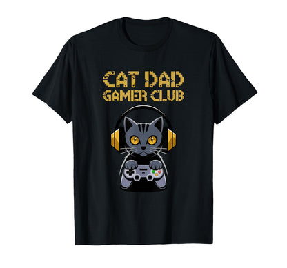 Cat Dad Gamer Club Proud New Dad Fathers T-Shirt - Minimalist Print Unisex - T-Shirt, Sweatshirt, Hoodie