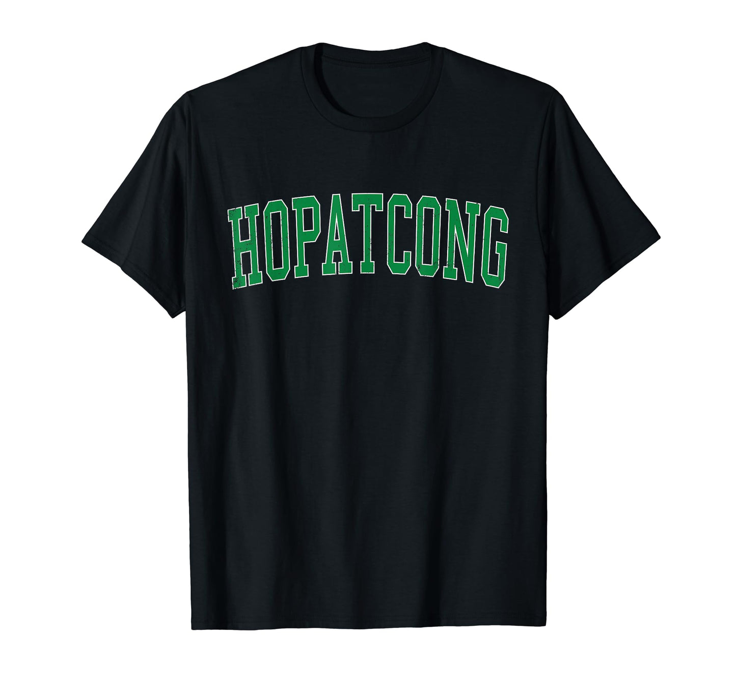 Hopatcong Nj Distressed Green Varsity T-Shirt - Aesthetic Graphic Unisex - T-Shirt, Sweatshirt, Hoodie