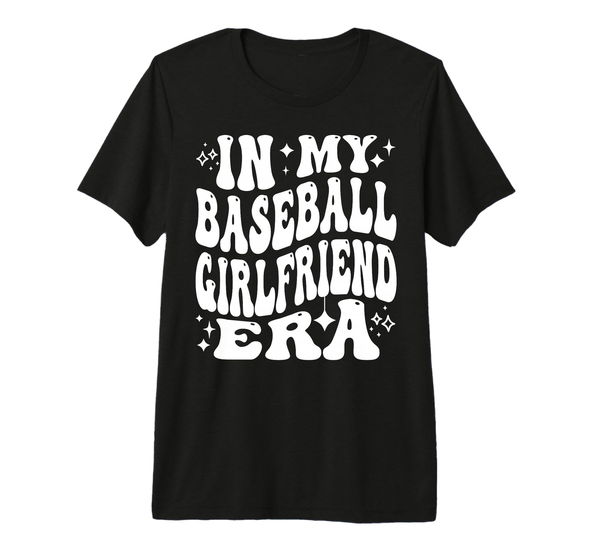 My Baseball Girlfriend Era Funny T-Shirt - Custom Art Print for Adults - T-Shirt, Sweatshirt, Hoodie