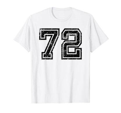 Number 72 Sports Jersey Varsity Lucky Number T-Shirt - Graphic Print Unisex - T-Shirt, Sweatshirt, Hoodie