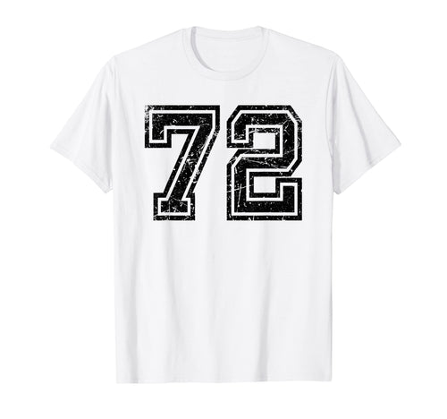 Number 72 Sports Jersey Varsity Lucky Number T-Shirt - Graphic Print Unisex - T-Shirt, Sweatshirt, Hoodie