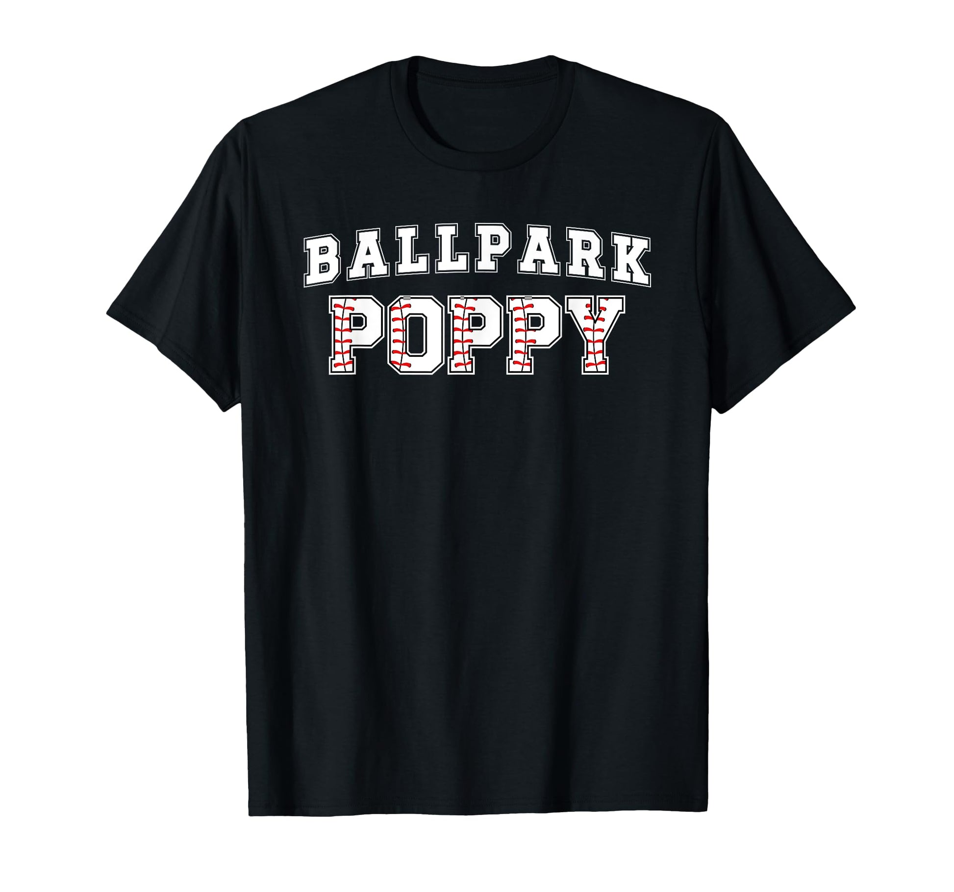 Ballpark Poppy Baseball Poppy Baseball T-Shirt - Graphic Print Unisex - T-Shirt, Sweatshirt, Hoodie