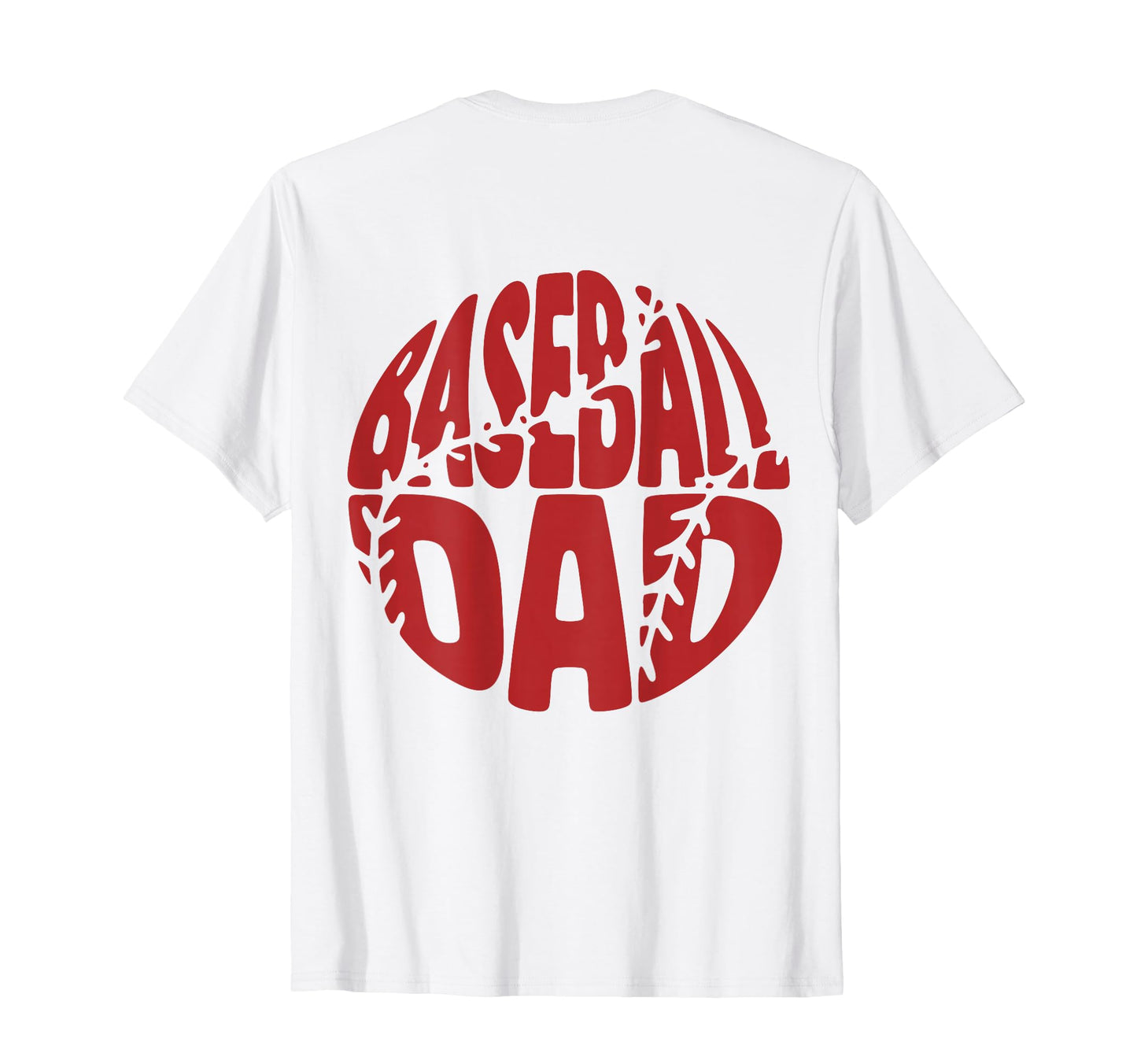 Baseball Dad Funny Fathers Day Baseball T-Shirt - Unique Graphic Men Women - T-Shirt, Sweatshirt, Hoodie