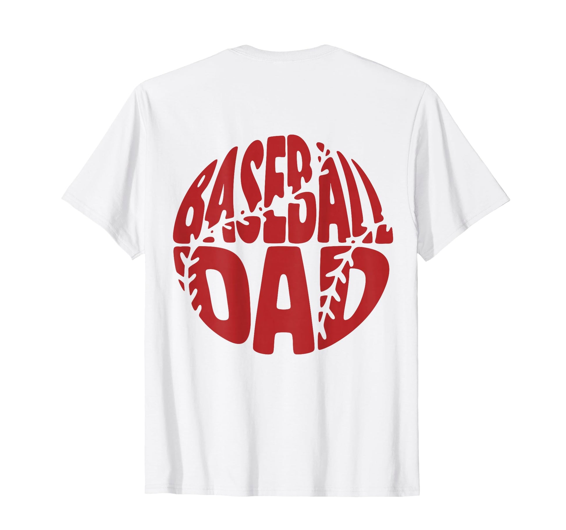 Baseball Dad Funny Fathers Day Baseball T-Shirt - Unique Graphic Men Women - T-Shirt, Sweatshirt, Hoodie