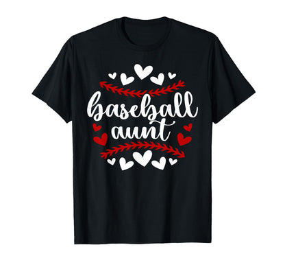 Baseball Aunt Baseball Player Auntie T-Shirt - Novelty Apparel Men Women - T-Shirt, Sweatshirt, Hoodie