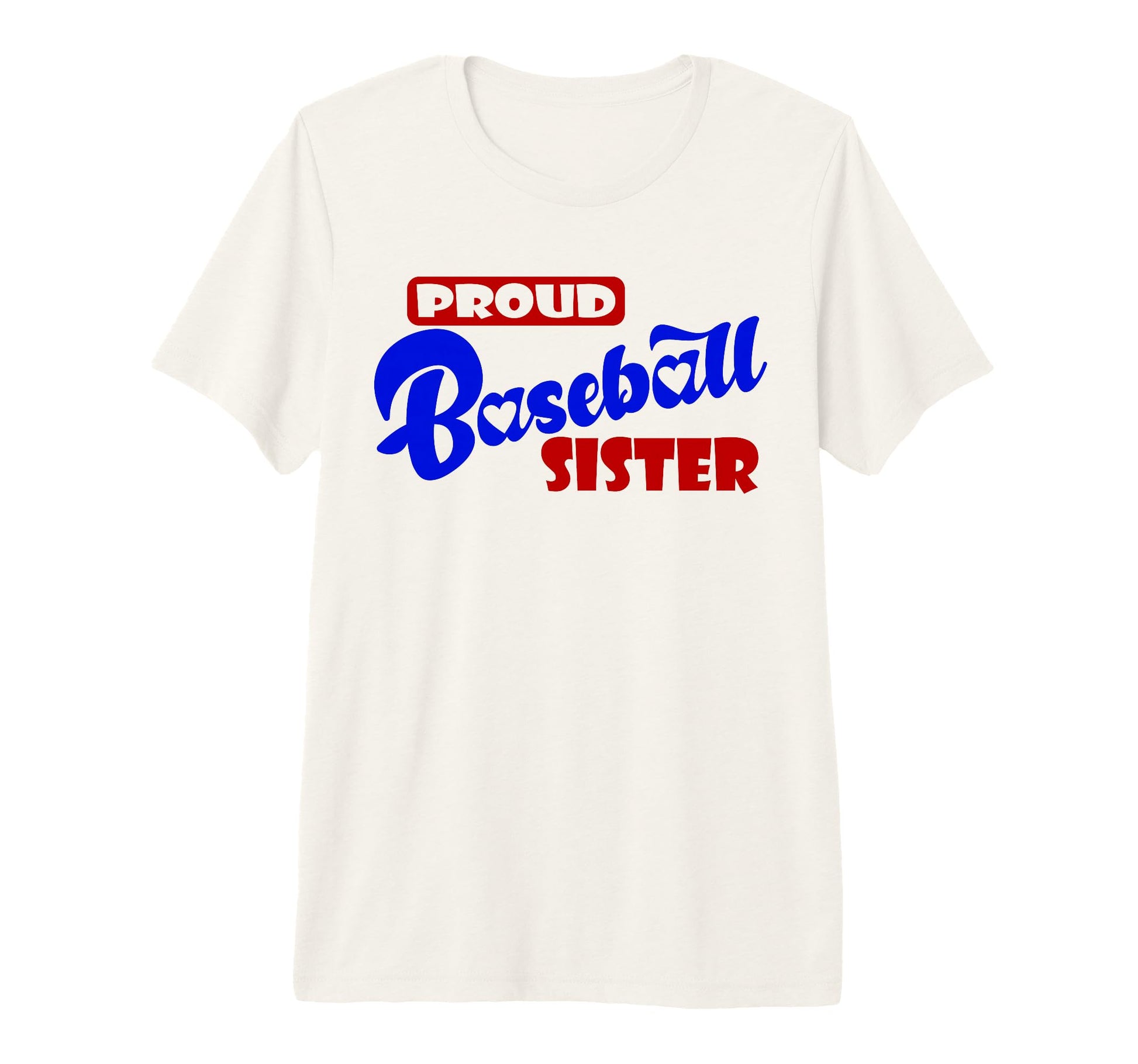 Proud Baseball Sister Game Day Tri Blend T-Shirt - Trendy Graphic Unisex - T-Shirt, Sweatshirt, Hoodie