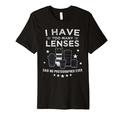 Photography Lens Photographer Collector T-Shirt - Trendy Graphic Men Women - T-Shirt, Sweatshirt, Hoodie