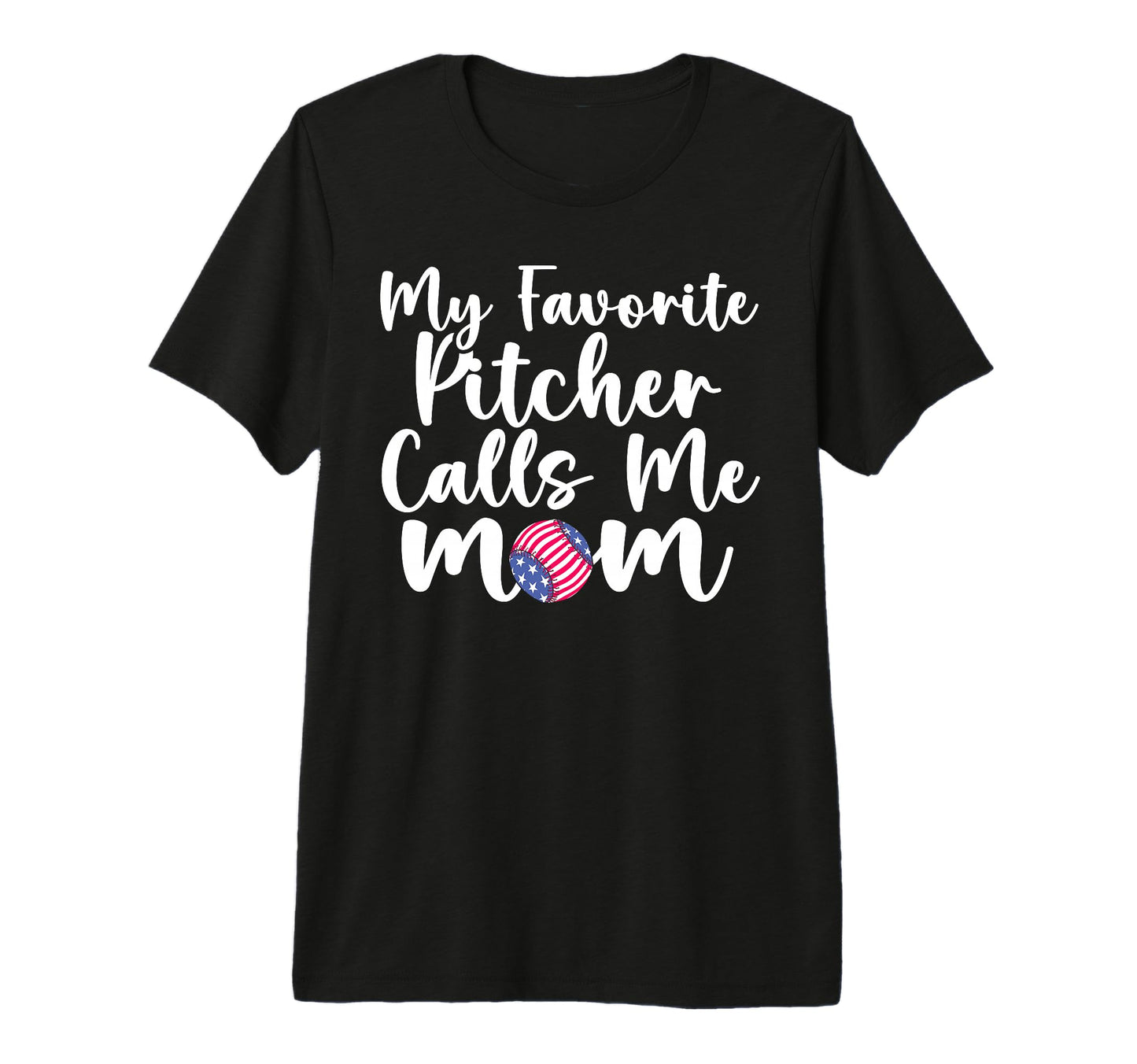 Baseball Mom Patriotic My Favorite T-Shirt - Fun Novelty Design for Adults - T-Shirt, Sweatshirt, Hoodie