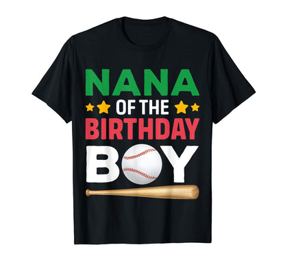 Nana Birthday Baseball Bday Party T-Shirt - Minimalist Print Unisex - T-Shirt, Sweatshirt, Hoodie