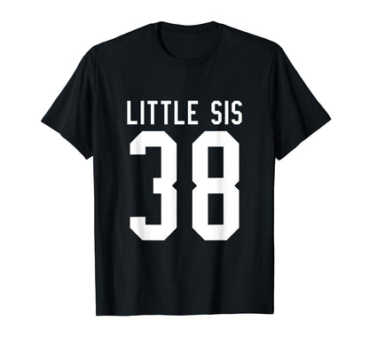 Number 38 Little Sis Biggest Fan T-Shirt - Casual Everyday Wear for Adults - T-Shirt, Sweatshirt, Hoodie