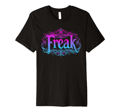 Mens Freak Gothic Alt Grunge Hip T-Shirt - Casual Everyday Wear for Adults - T-Shirt, Sweatshirt, Hoodie