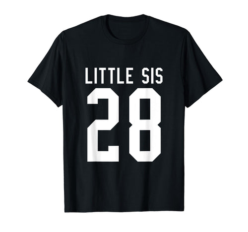 Number 28 Little Sis Biggest Fan T-Shirt - Fun Novelty Design Unisex - T-Shirt, Sweatshirt, Hoodie
