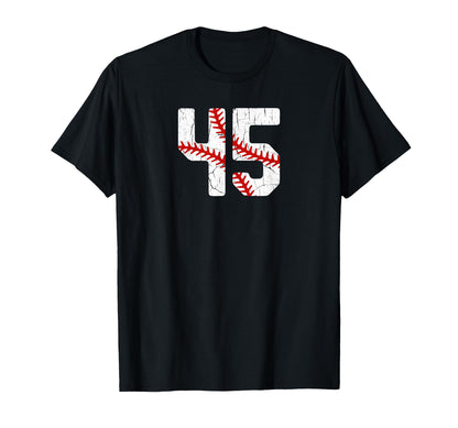 Baseball Player Jersey Number 45 45 Proud T-Shirt - Novelty Apparel Unisex - T-Shirt, Sweatshirt, Hoodie