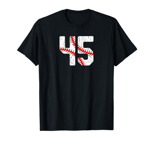 Baseball Player Jersey Number 45 45 Proud T-Shirt - Novelty Apparel Unisex - T-Shirt, Sweatshirt, Hoodie