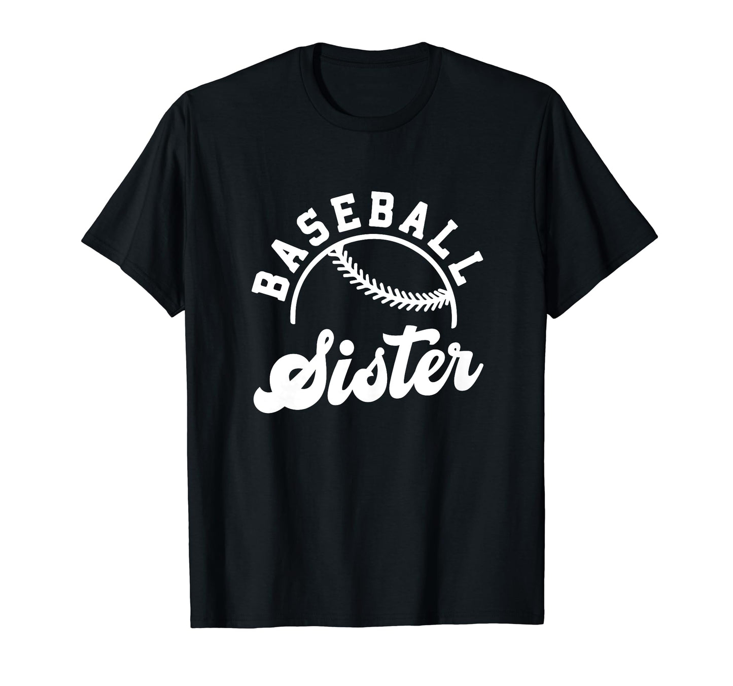 Baseball Sister Matching Baseball Team T-Shirt - Trendy Graphic Unisex - T-Shirt, Sweatshirt, Hoodie