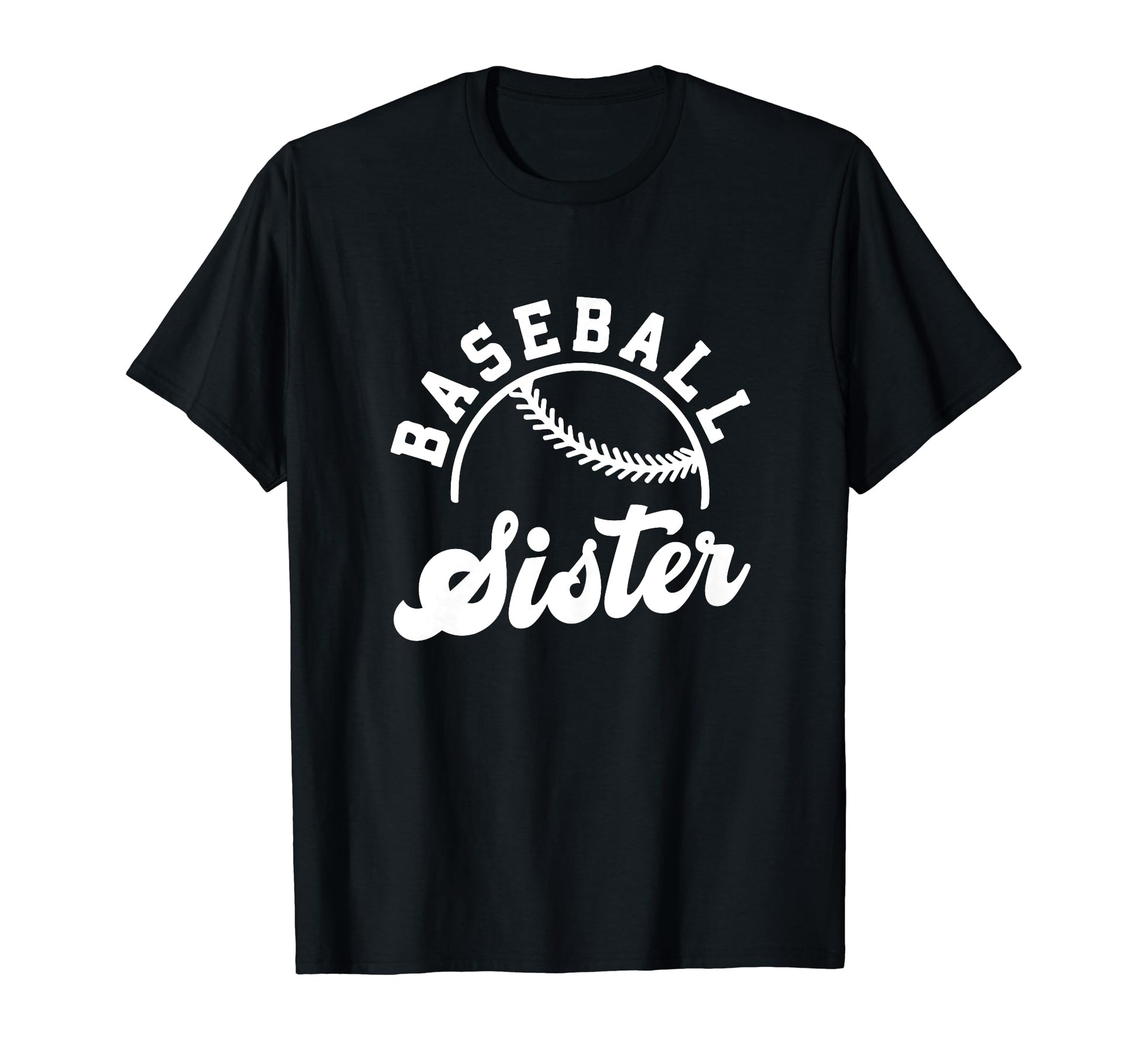 Baseball Sister Matching Baseball Team T-Shirt - Trendy Graphic Unisex - T-Shirt, Sweatshirt, Hoodie