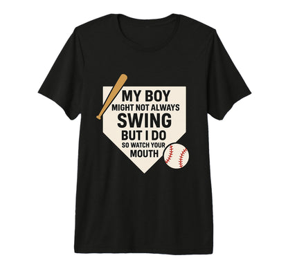 My Might Not Always Swing But I Do T-Shirt - Streetwear Style Men Women - T-Shirt, Sweatshirt, Hoodie