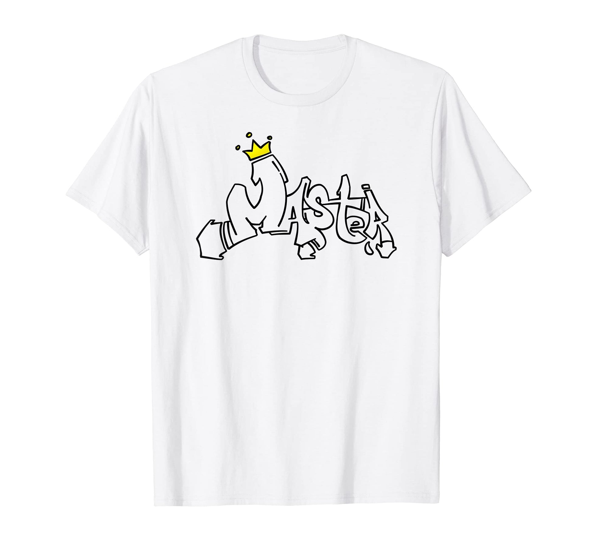 Master Graffiti Sprayer Be Best You T-Shirt - Novelty Apparel for Adults - T-Shirt, Sweatshirt, Hoodie